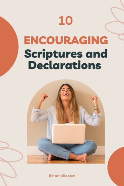 encouraging scripture and declasrations