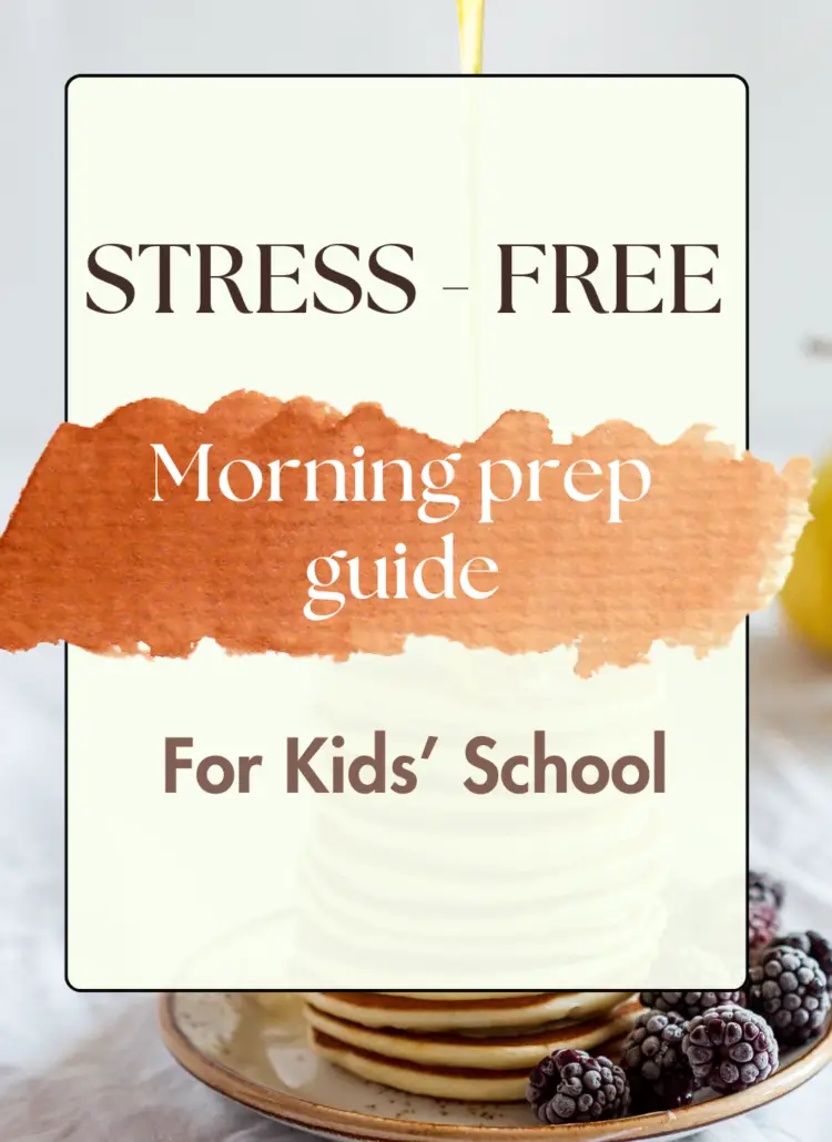 A Guide to Preparing Kids for School: Strategies for a Stress-Free Morning Routine