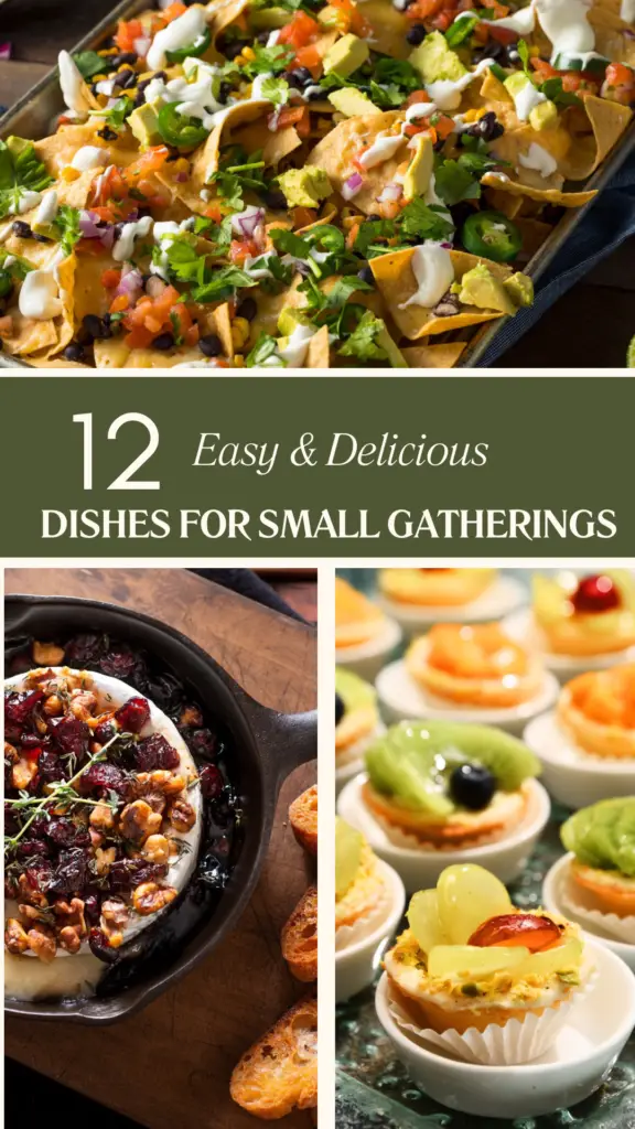 Easy dishes for small gatherings